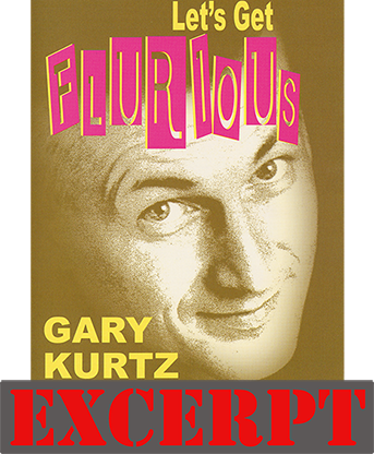 Forced Thought - Video Download (Excerpt of Let's Get Flurious by Gary Kurtz)
