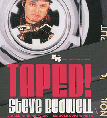 Taped! by Steve Bedwell - Video Download