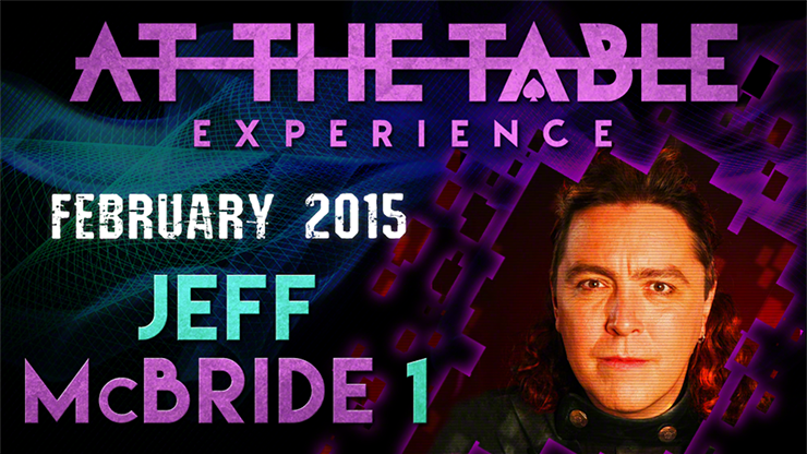 At The Table Live Lecture - Jeff McBride 1 February 11th 2015 - Video Download