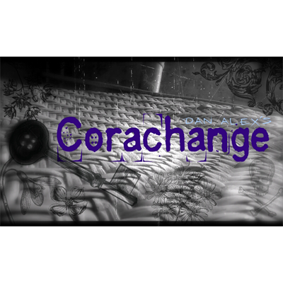 Corachange by Dan Alex - - Video Download