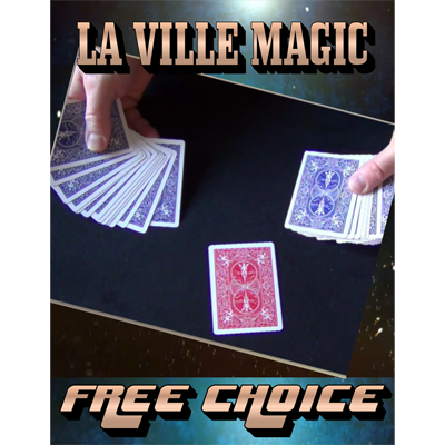 Free Choice by Lars La Ville/La Ville Magic - Video Download