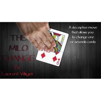 The Milo Change by Laurent Villiger - - Video Download