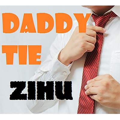 Daddy Ties by Zihu - - Video Download