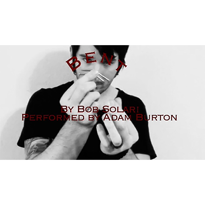 Bent by Bob Solari - - Video Download