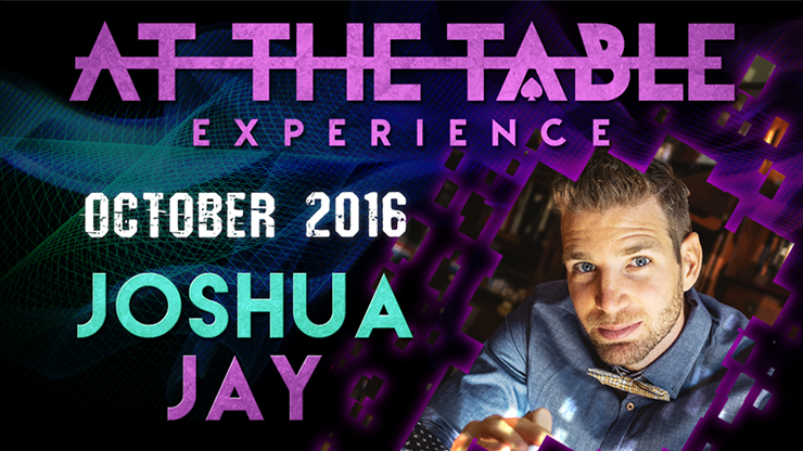 At The Table Live Lecture - Joshua Jay 2 October 19th 2016 - Video Download