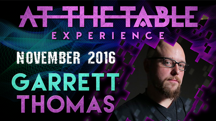 At The Table Live Lecture - Garrett Thomas November 2nd 2016 - Video Download