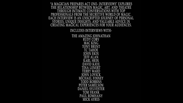 A Magician Prepares: Act One - Interviews by Joshua Stenkamp and Jason Wethington - ebook