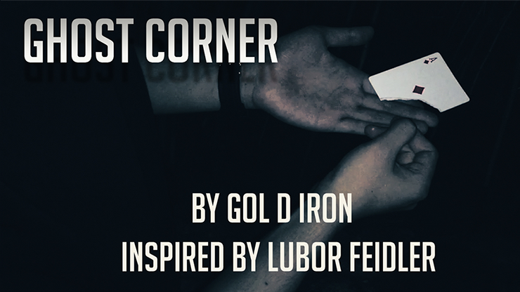Ghost Corner by Gol D Iron/Inspired by Lubor Feidler - Video Download