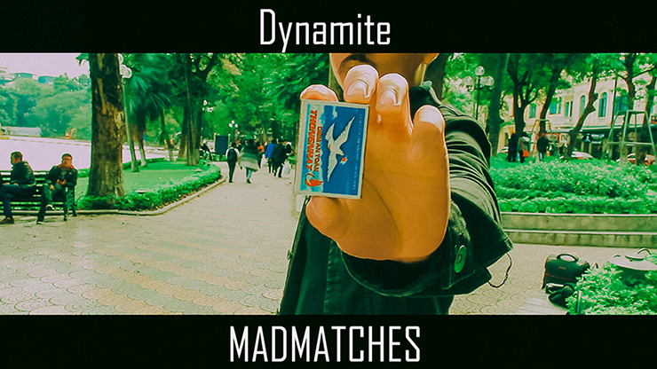 Mad Matches by Dynamite - Video Download