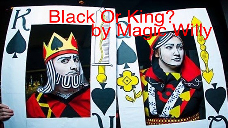 BLACK OR KING? by Magic Willy (Luigi Boscia) - Video Download