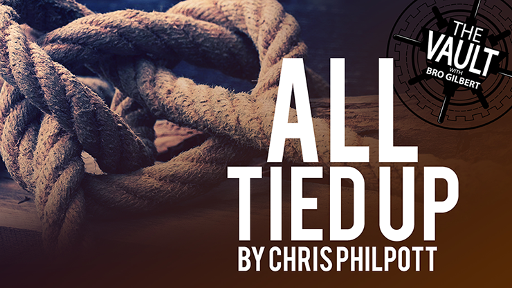 The Vault - All Tied Up by Chris Philpott - Video Download