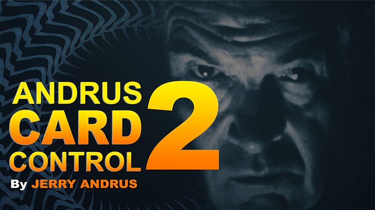 Andrus Card Control 2 by Jerry Andrus Taught by John Redmon - Video Download