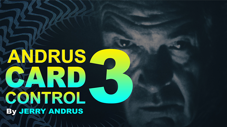Andrus Card Control 3 by Jerry Andrus Taught by John Redmon - Video Download