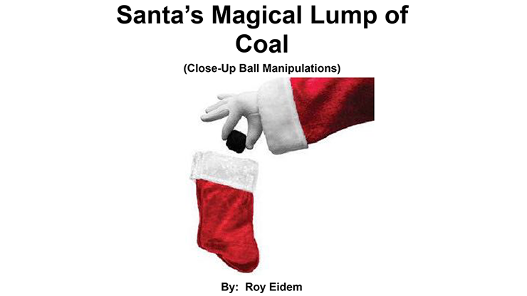 Santa's Magical Lump of Coal by Roy W. Eidem - ebook