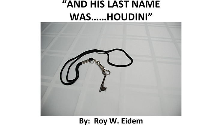 And His Last Name Was... Houdini by Roy W. Eidem - Mixed Media Download