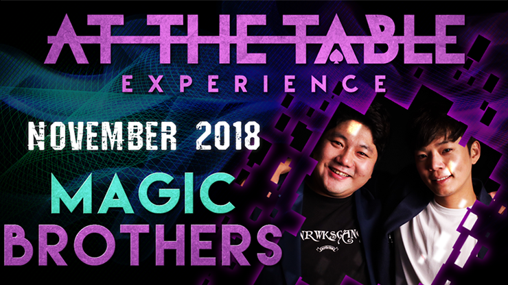 At The Table Live Lecture - Magic Brothers November 21st 2018 - Video Download