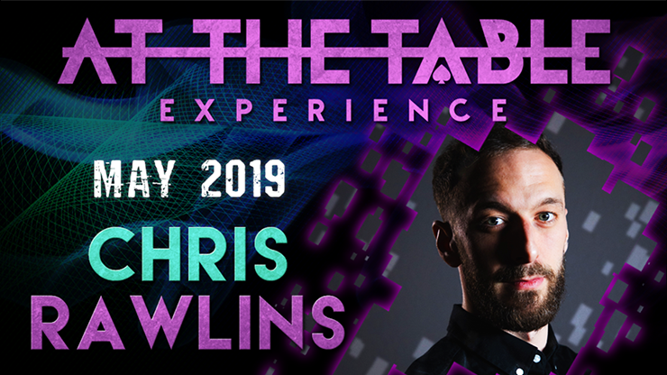 At The Table Live Lecture - Chris Rawlins 2 May 15th 2019 - Video Download