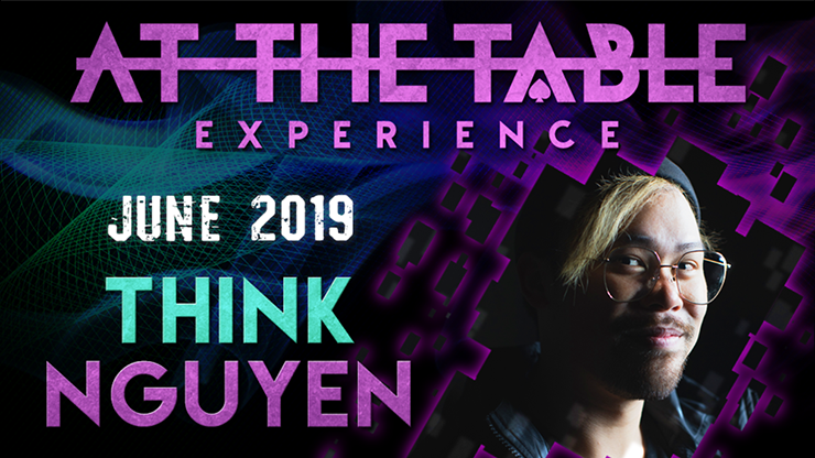 At The Table Live Lecture - Think Nguyen June 5th 2019 - Video Download
