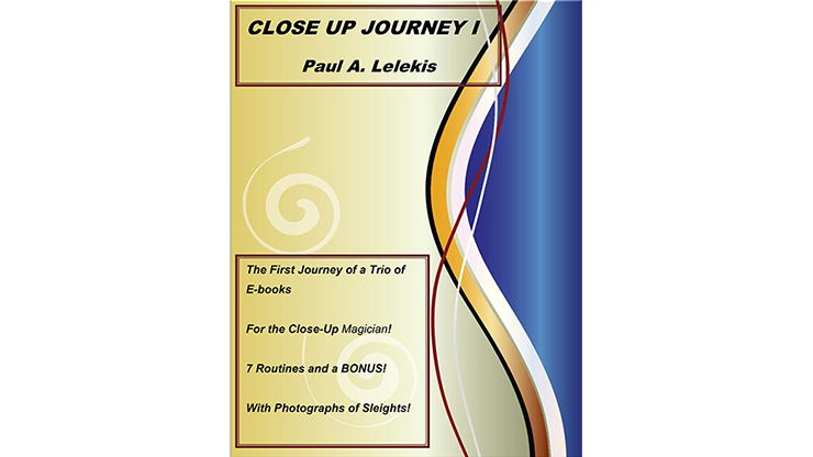 Close Up Journey I by Paul A. Lelekis - ebook