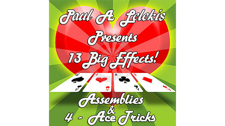 ASSEMBLIES and 4-ACE TRICKS by Paul A. Lelekis - ebook