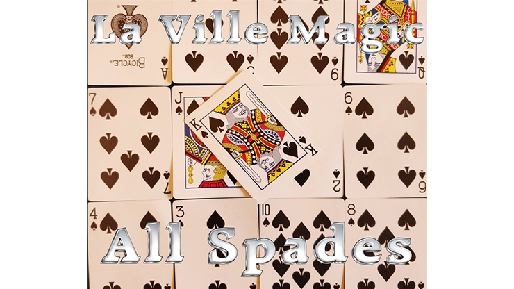 All Spades by Lars La Ville/La Ville Magic - Video Download