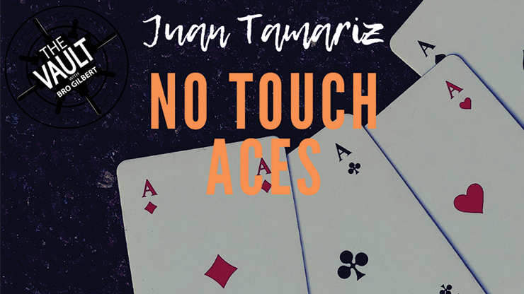 The Vault - No Touch Aces by Juan Tamariz - Video Download