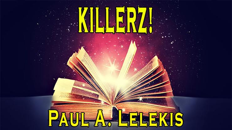 KILLERZ! by Paul A. Lelekis - Mixed Media Download