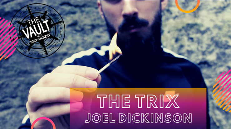 The Vault - The Trix by Joel Dickinson - Video Download