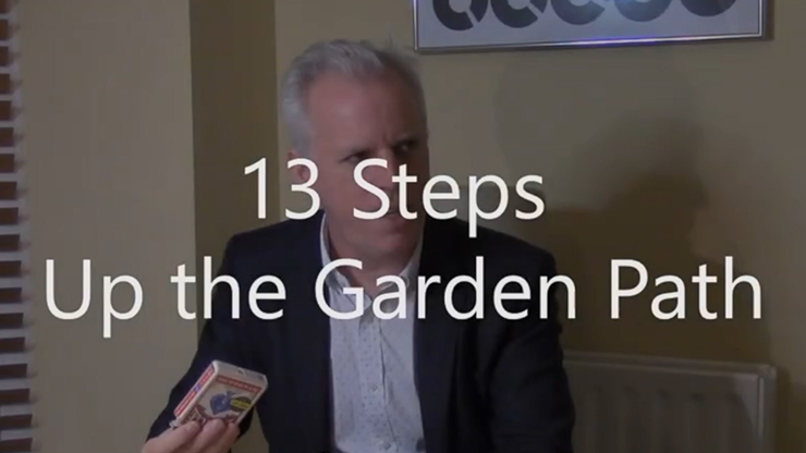 13 Steps up the Garden Path by Brian Lewis - Video Download