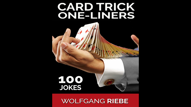 100 Card Trick One-Liner Jokes by Wolfgang Riebe - ebook