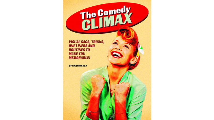The Comedy Climax by Graham Hey - ebook