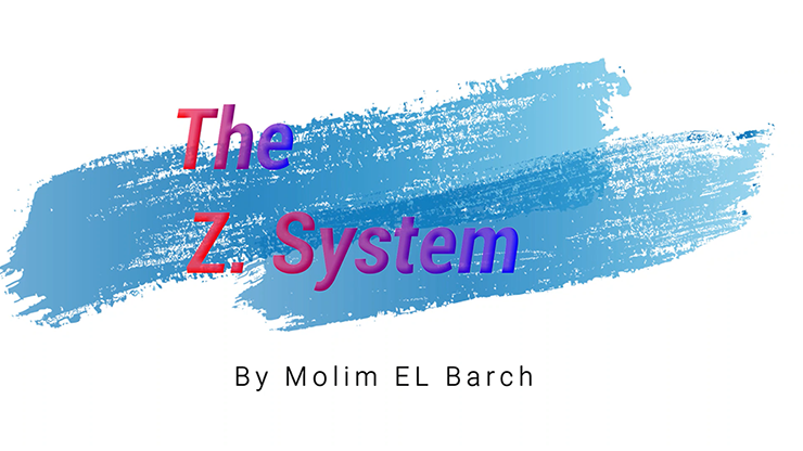 The Z. System by Molim El Barch - Video Download