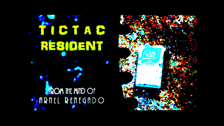 Tictac Resident by Arnel Renegado - Video Download