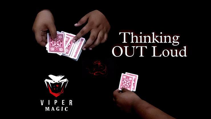 Thinking OUT Loud by Viper Magic - Video Download