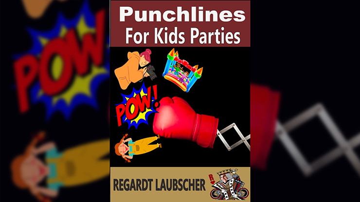 Punchlines for Kids Parties by Regardt Laubscher - ebook