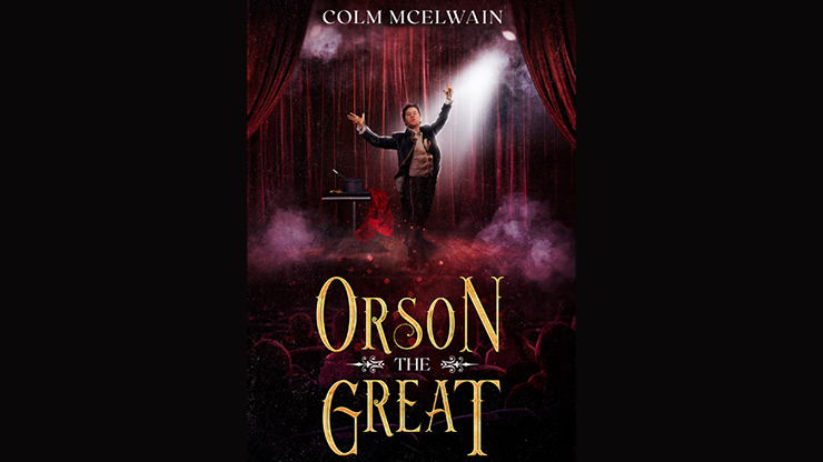 Orson the Great by Colm McElwain - ebook