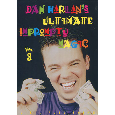 Ultimate Impromptu Magic Vol 3 by Dan Harlan - Video Download