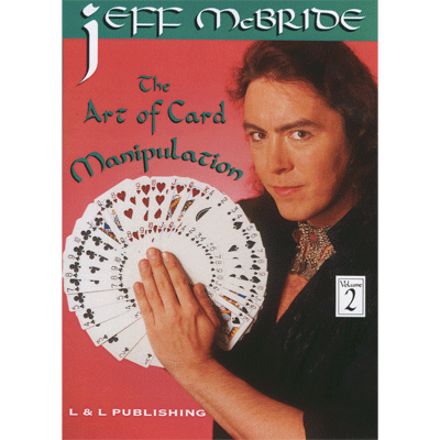 The Art Of Card Manipulation Vol.2 by Jeff McBride - Video Download