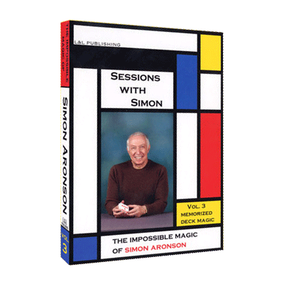 Sessions With Simon: The Impossible Magic Of Simon Aronson - Volume 3 (Memorized Deck) - Video Download