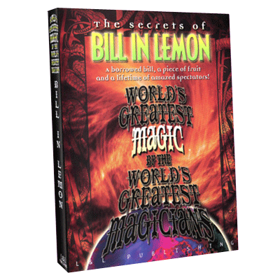Bill In Lemon (World's Greatest Magic) - Video Download