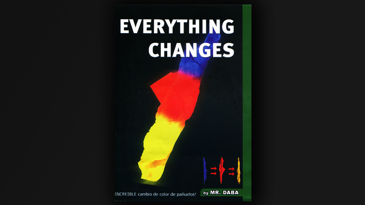 Everything Changes by Mr. Daba