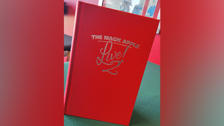 The Magic Apple LIVE 2 by Brent Arthur James Geris