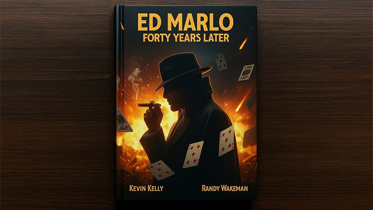 Ed Marlo 40 Years Later by Randy Wakeman and Kevin Kelley
