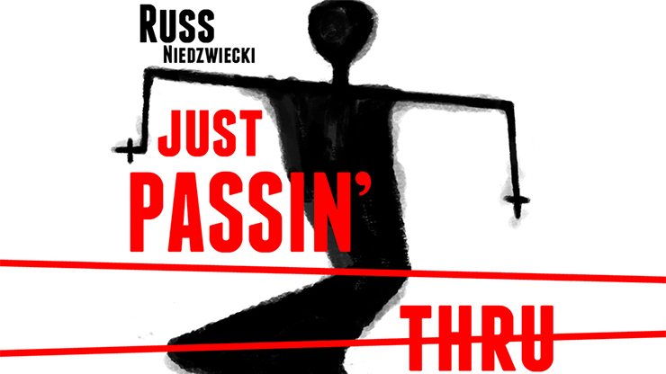 Just Passin' Thru Trick by Russ Niedzwiecki