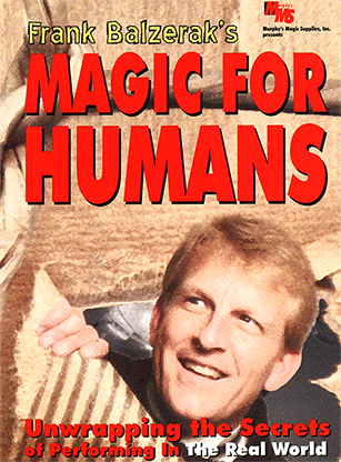 Magic For Humans by Frank Balzerak - Video Download