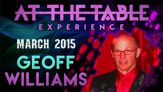 At The Table Live Lecture - Geoff Williams March 25th 2015 - Video Download