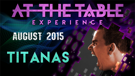 At The Table Live Lecture - Titanas August 5th 2015 - Video Download