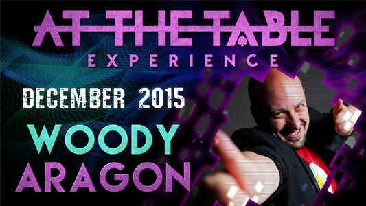 At The Table Live Lecture - Woody Aragon December 16th 2015 - Video Download