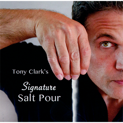 Salt Pour by Tony Clark - Trick
