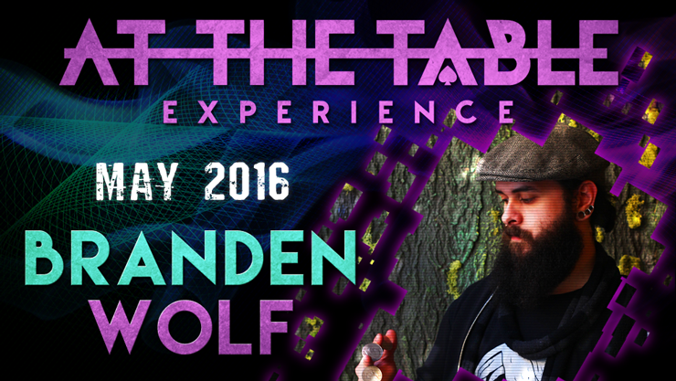 At The Table Live Lecture - Branden Wolf May 4th 2016 - Video Download